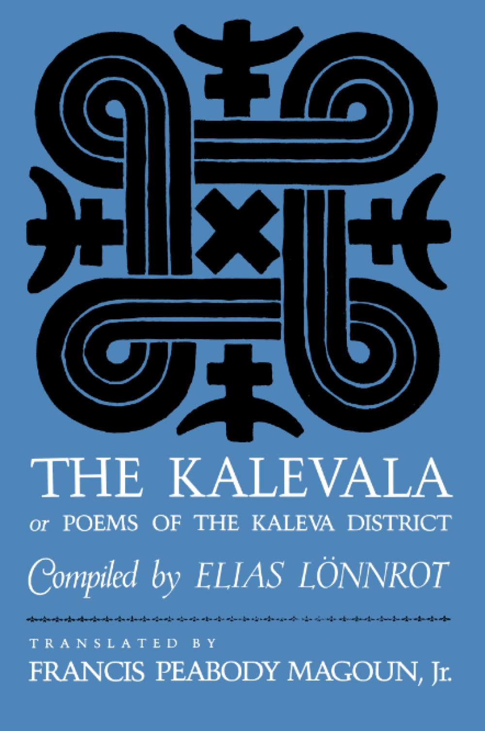 The Kalevala: Or Poems Of The Kaleva District,New