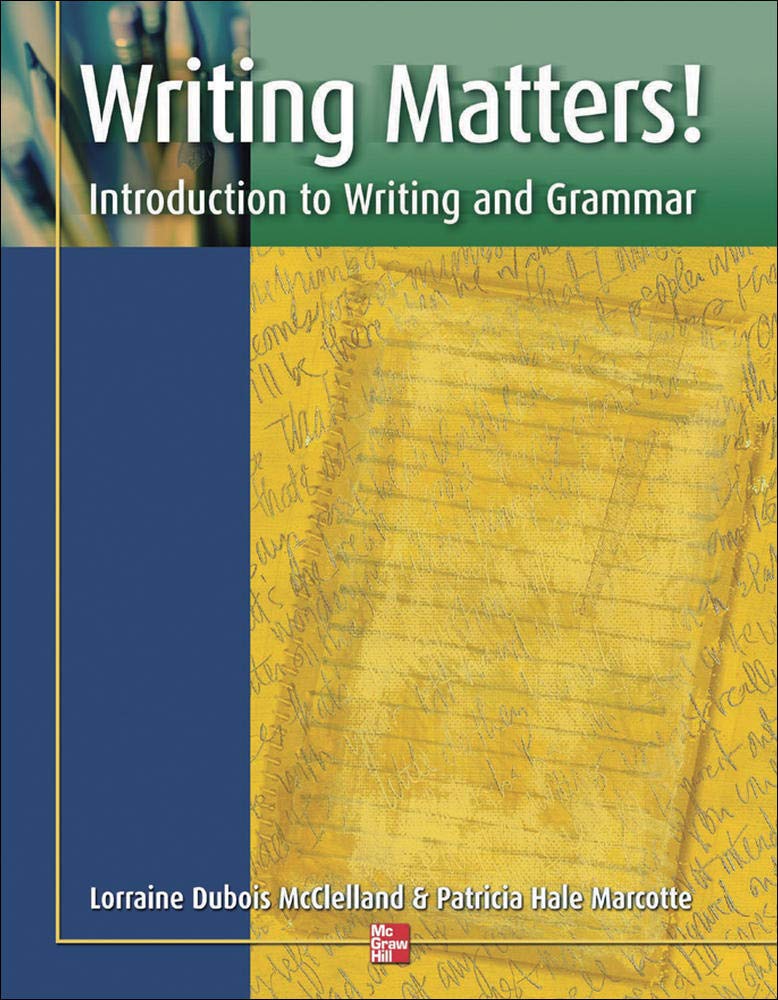 Writing Matters! Student Book: Introduction To Writing And Grammar,Used