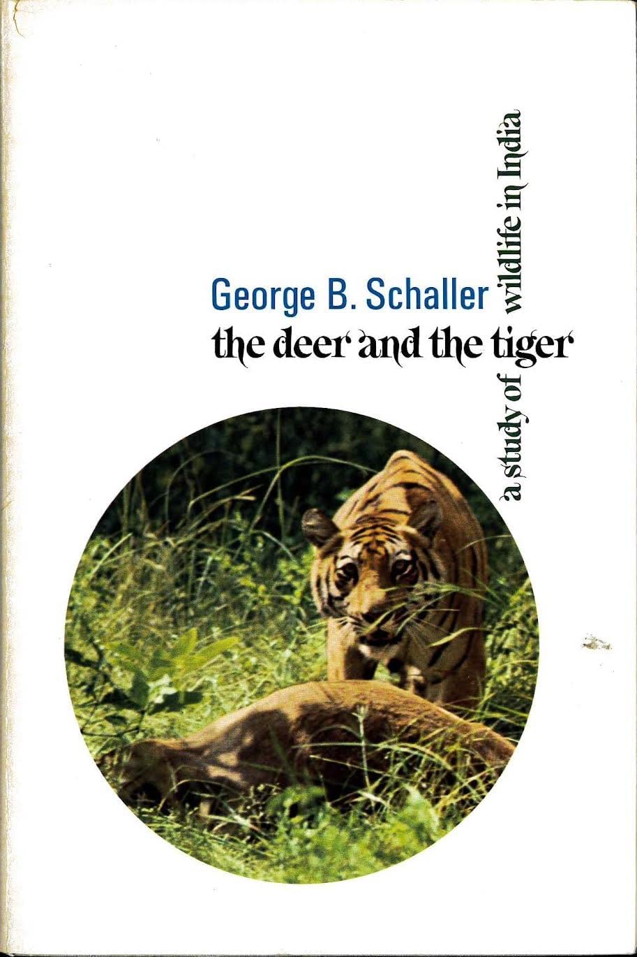 The Deer And The Tiger: Study Of Wild Life In India,Used