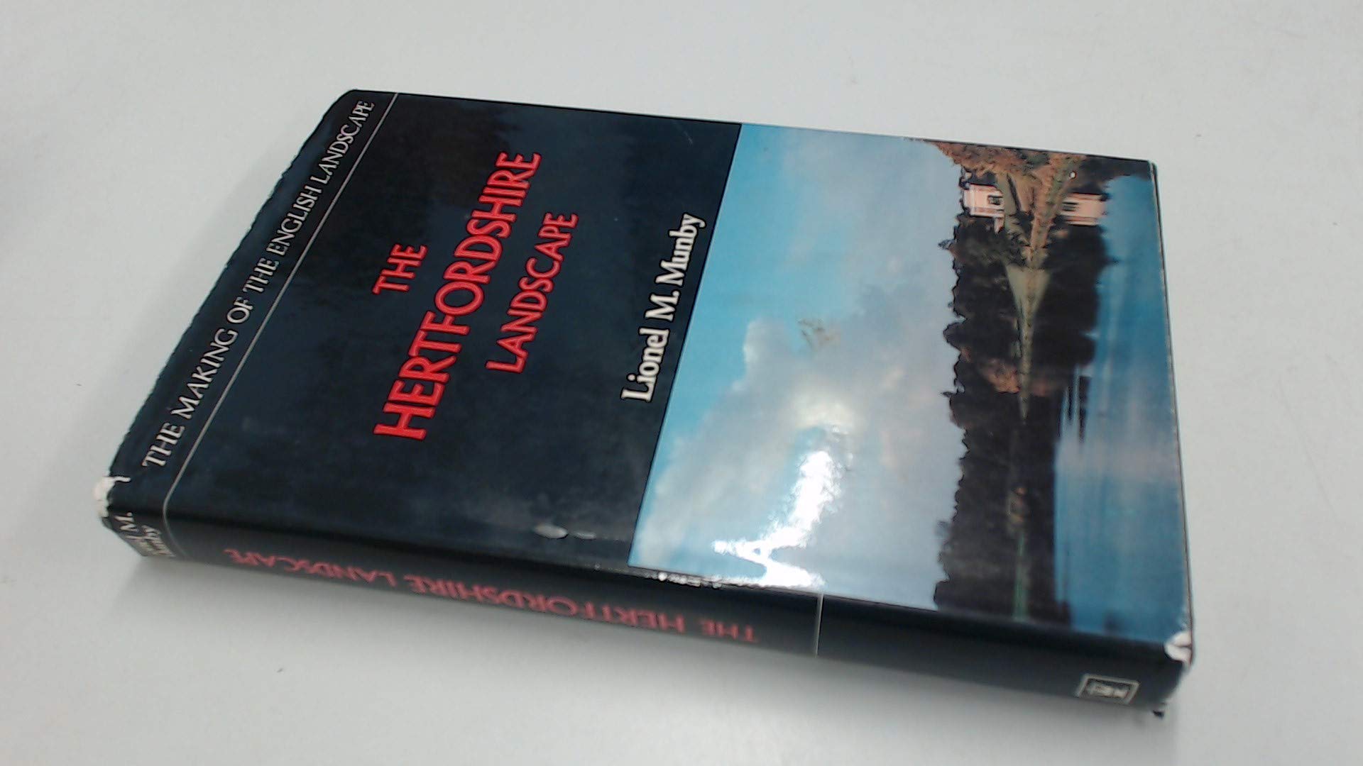 The Hertfordshire Landscape (The Making of the English landscape),Used