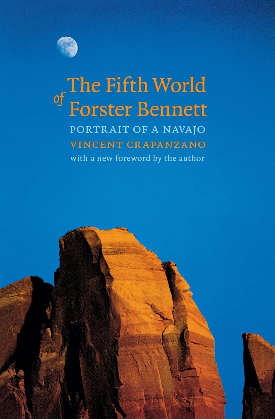 The Fifth World Of Forster Bennett: Portrait Of A Navajo,New