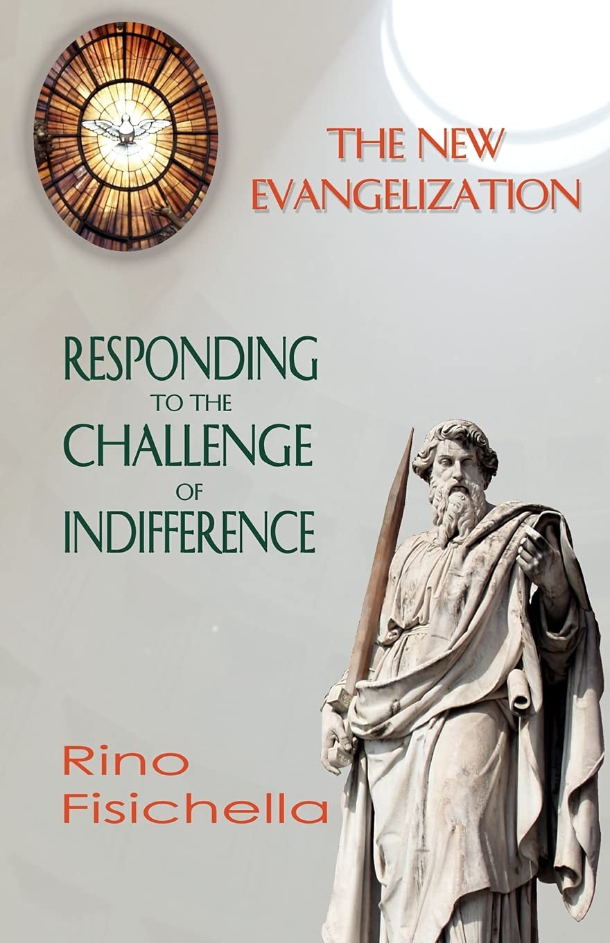The New Evangelization. Responding to the Challenge of Indifference,Used