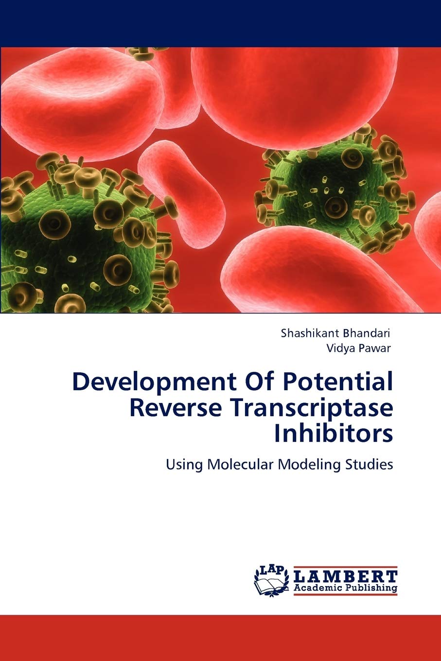 Development Of Potential Reverse Transcriptase Inhibitors: Using Molecular Modeling Studies,Used