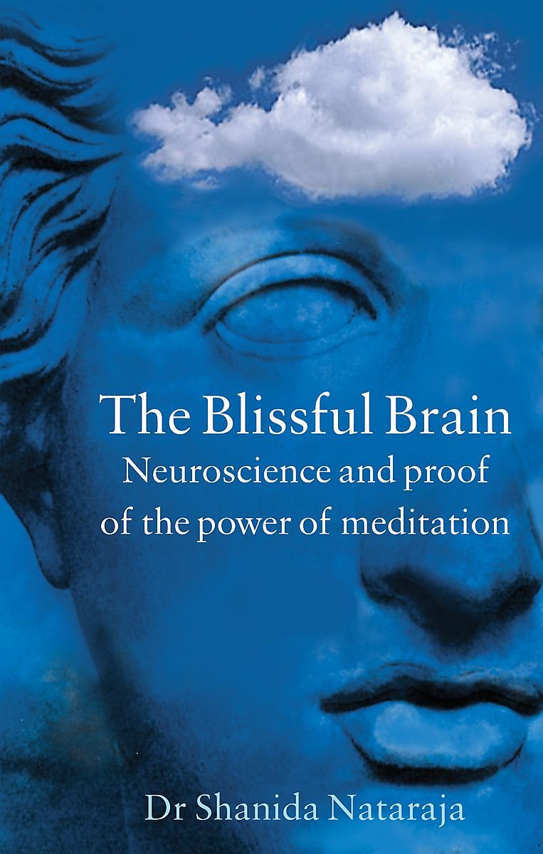 Blissful Brain: Neuroscience and Proof of the Power of Meditation,Used