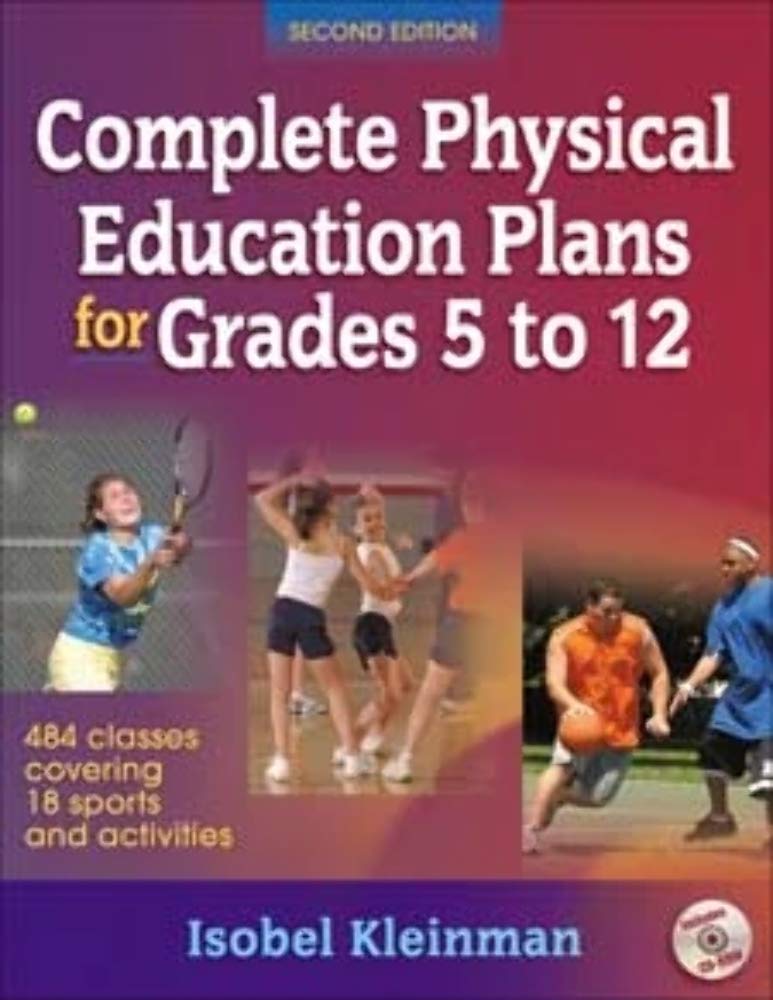 Complete Physical Education Plans for Grades 5 to 122nd Ed,Used