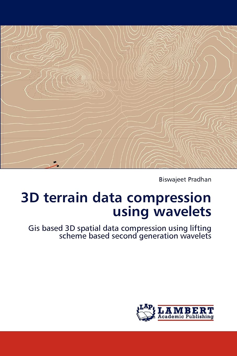 3D terrain data compression using wavelets: Gis based 3D spatial data compression using lifting scheme based second generation w,Used