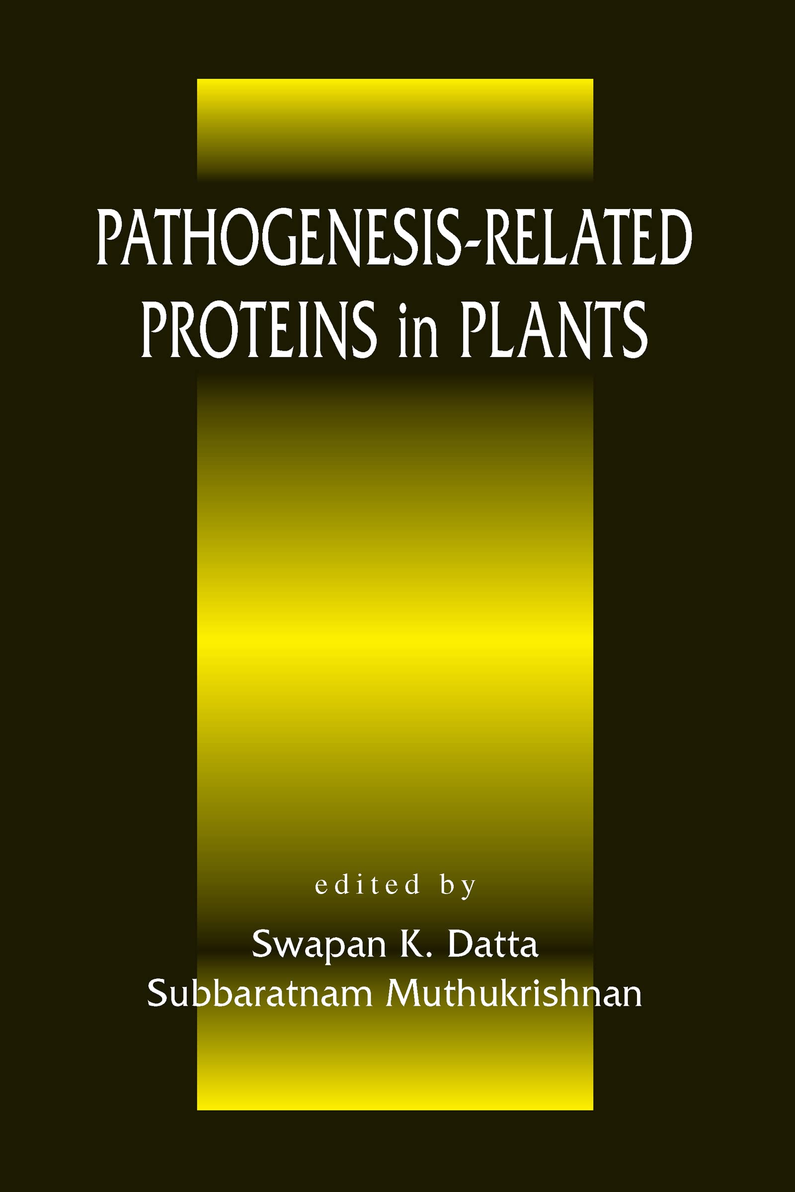 Pathogenesisrelated Proteins In Plants,Used