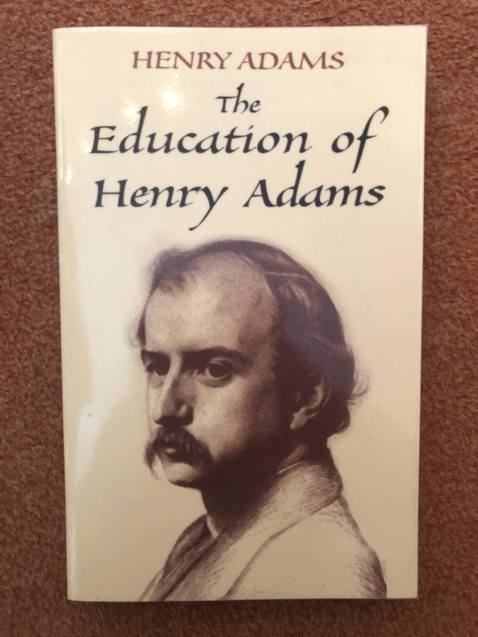 The Education Of Henry Adams