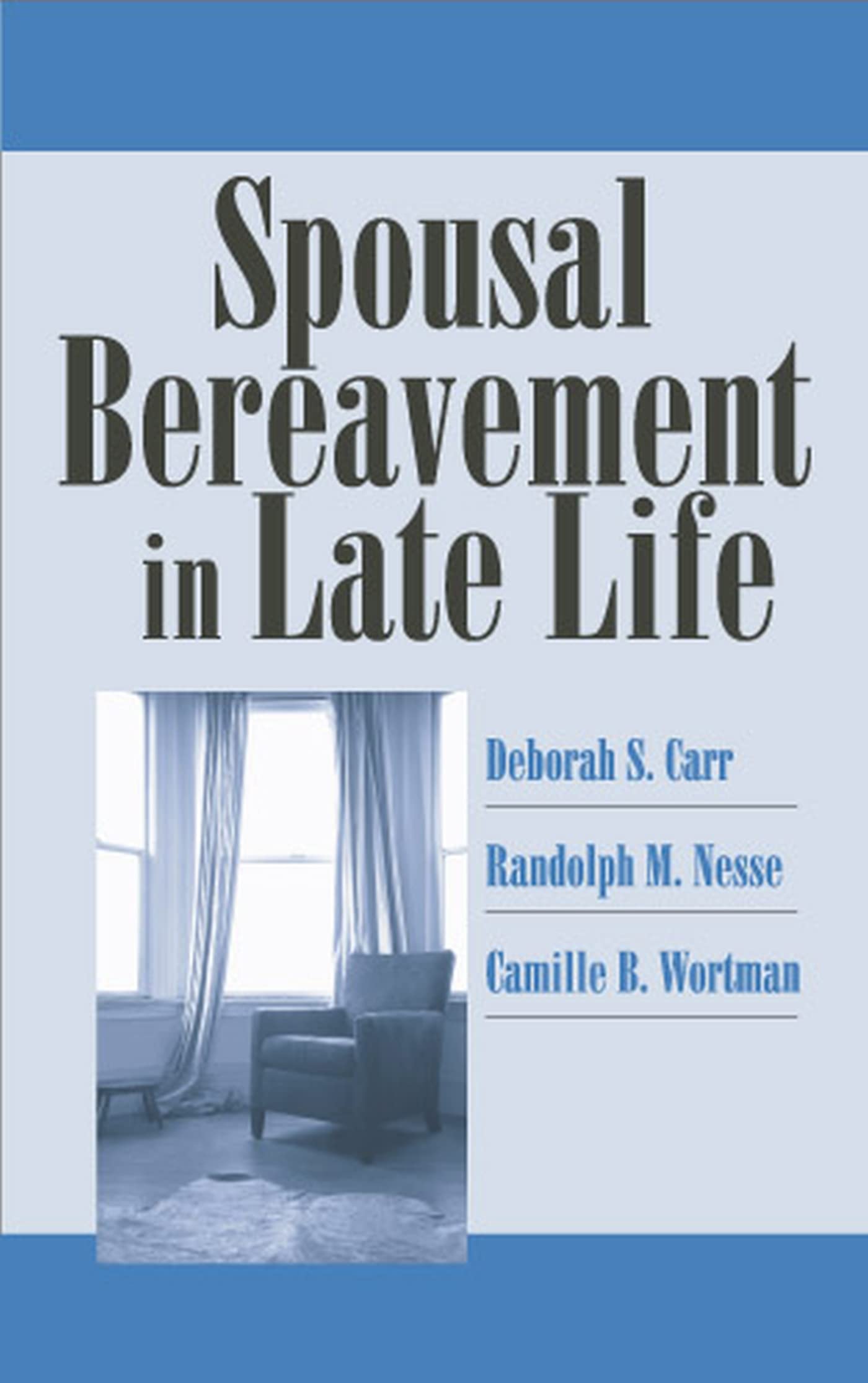 Spousal Bereavement in Late Life,Used