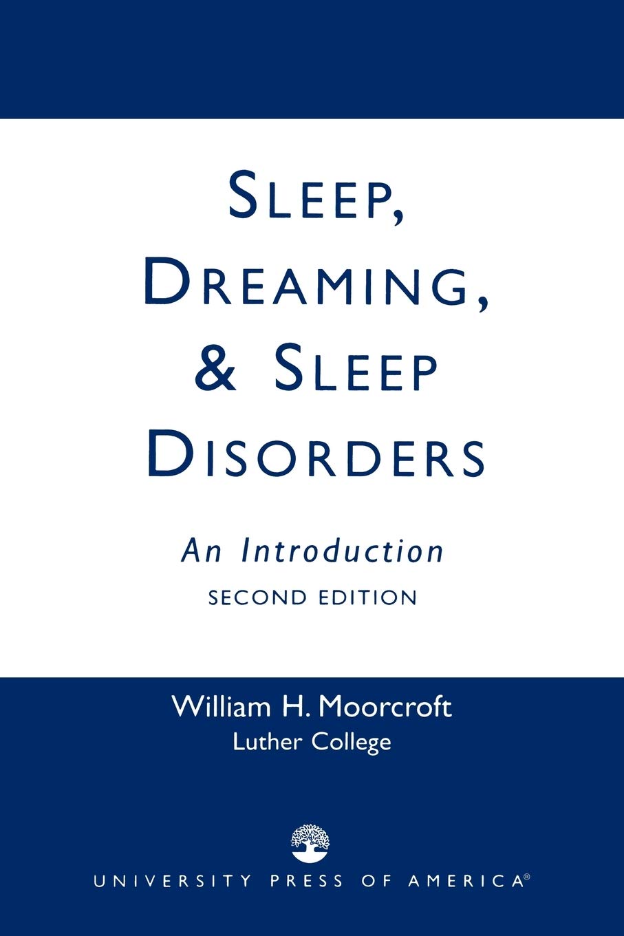 Sleep, Dreaming, And Sleep Disorders,Used