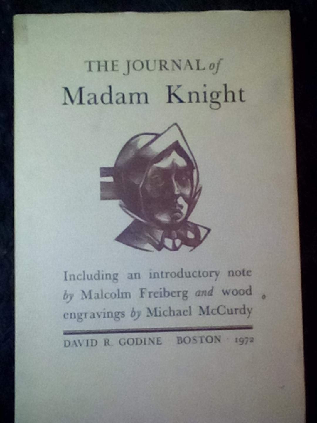 The journal of Madam Knight,,Used