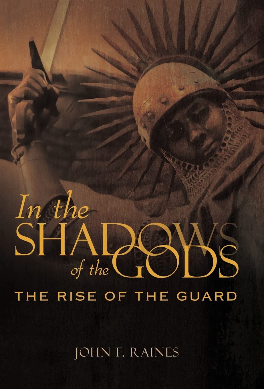 In the Shadows of the Gods: The Rise of the Guard,Used