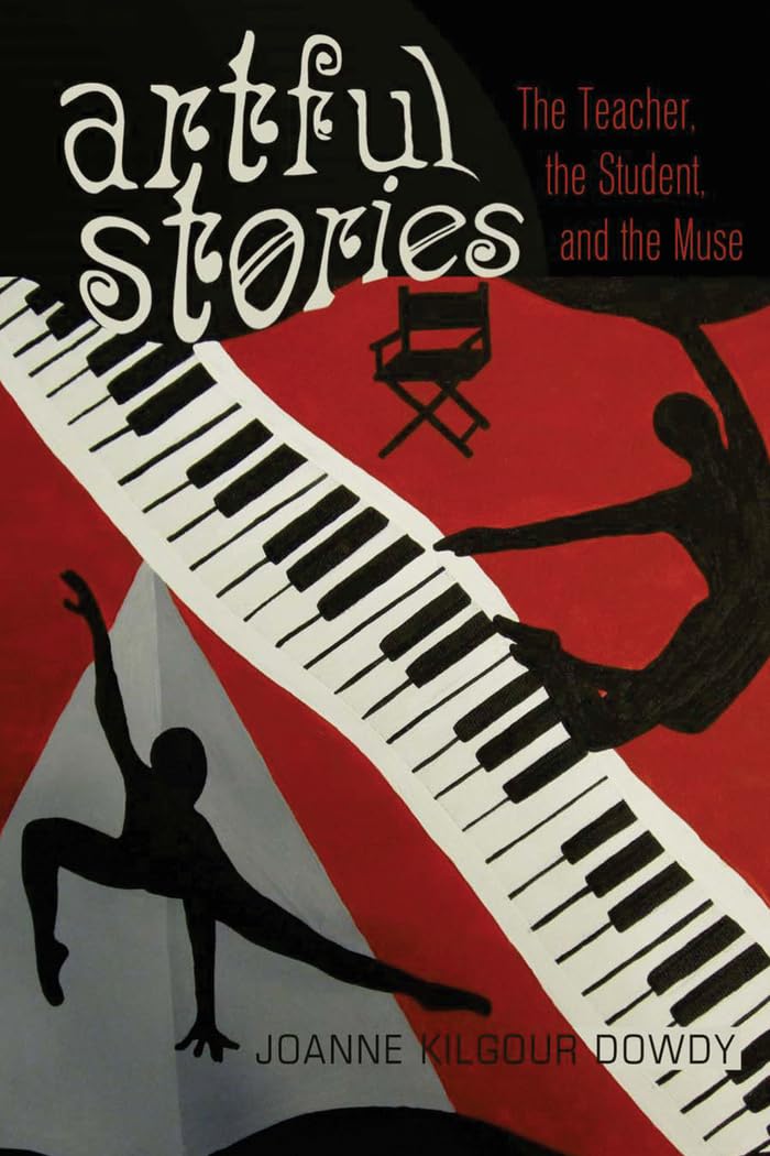 Artful Stories: The Teacher, the Student, and the Muse (Black Studies and Critical Thinking),Used