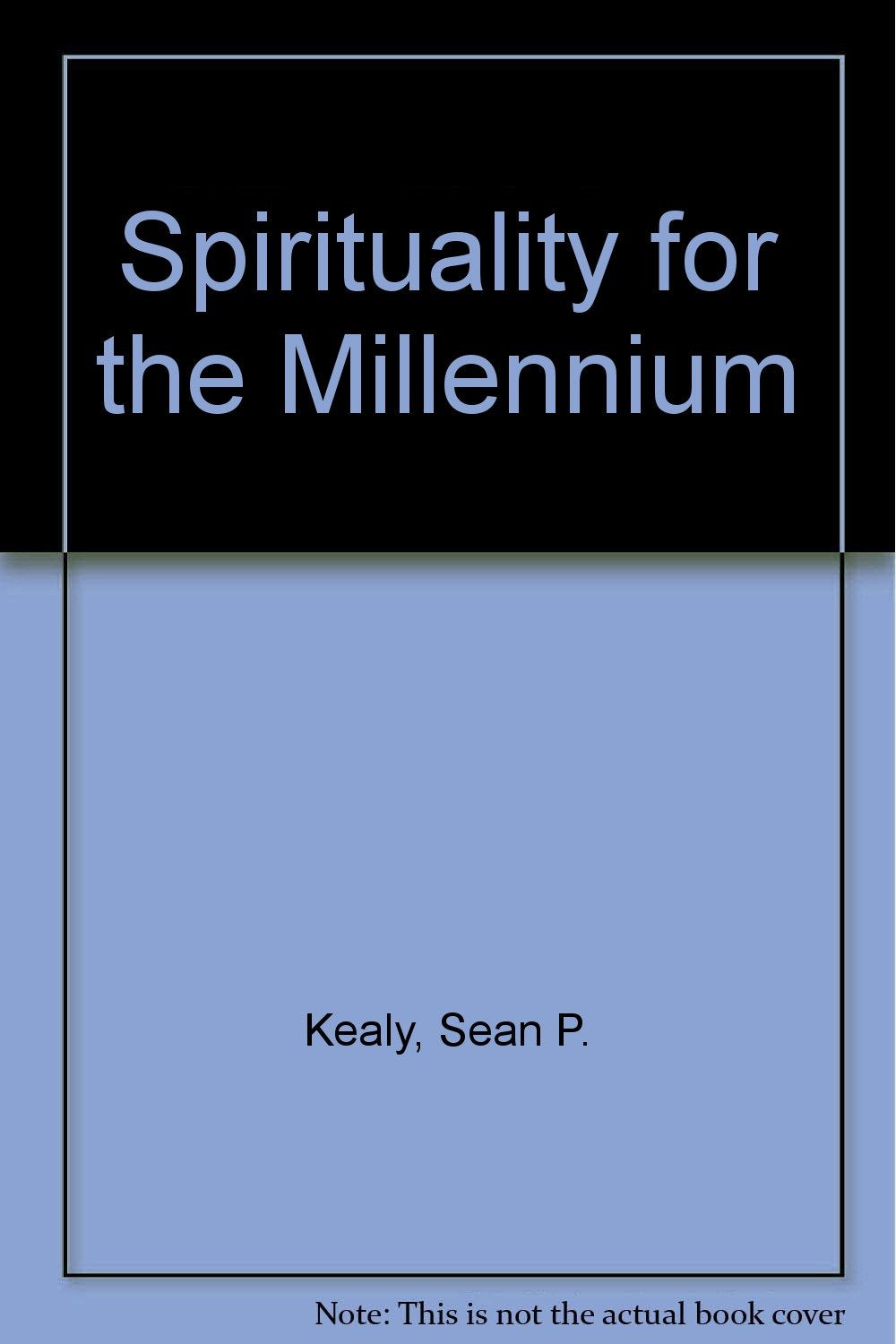 Spirituality for the Millennium,Used