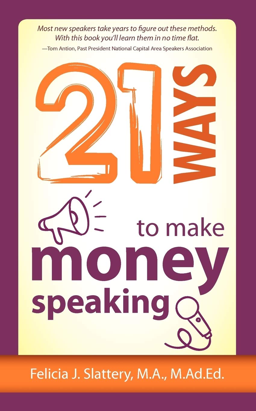 21 Ways to Make Money Speaking,Used