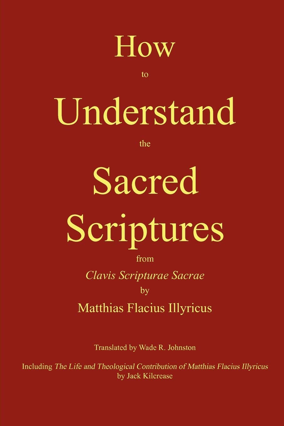 How to Understand the Sacred Scriptures,Used