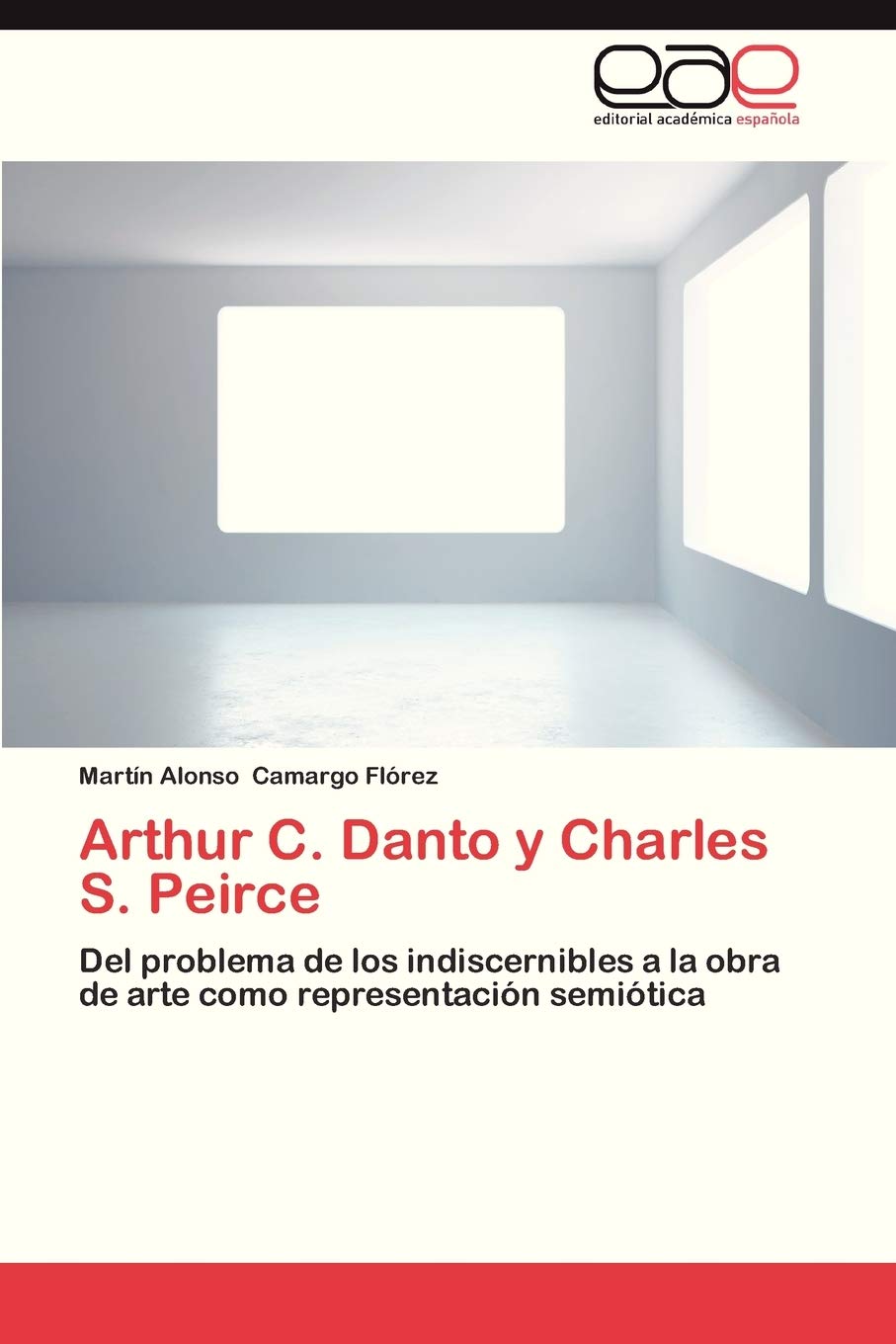 Arthur C. Danto y Charles S. Peirce: Del problema de los indiscernibles a la obra de arte como representacin semitica (Spani,Used