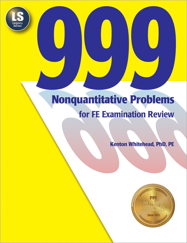999 Nonquantitative Problems for FE Examination Review,Used