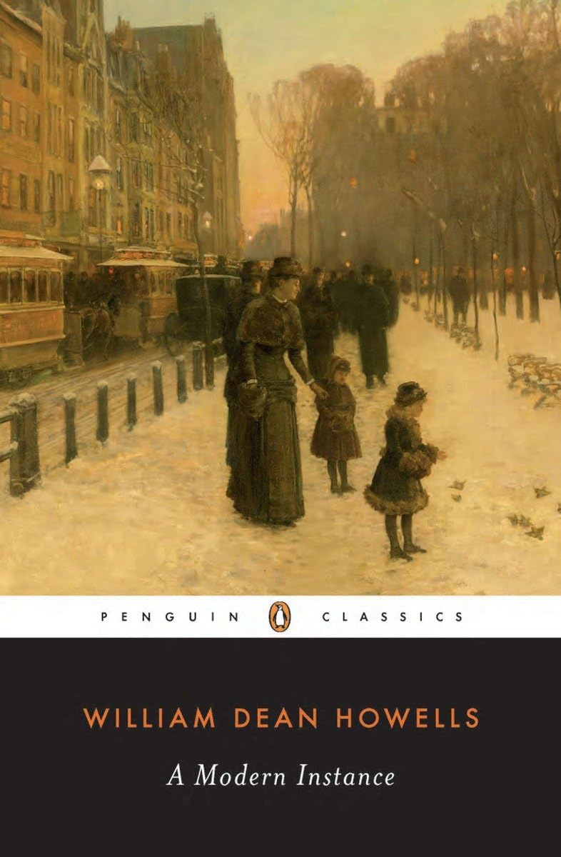 A Modern Instance (Penguin American Library),Used