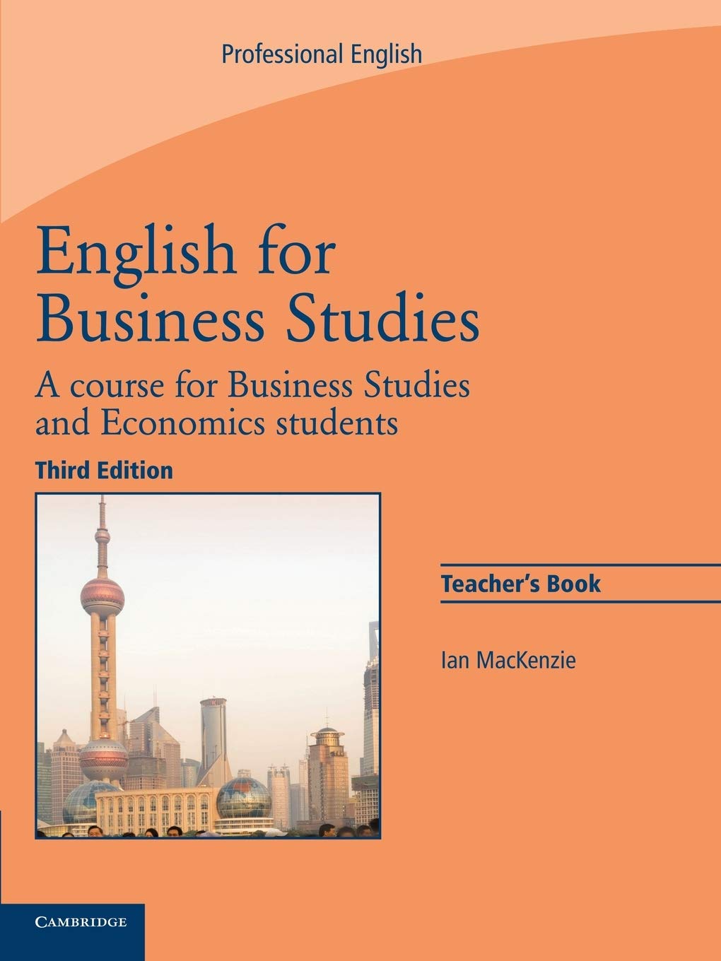 English For Business Studies Teacher'S Book: A Course For Business Studies And Economics Students
