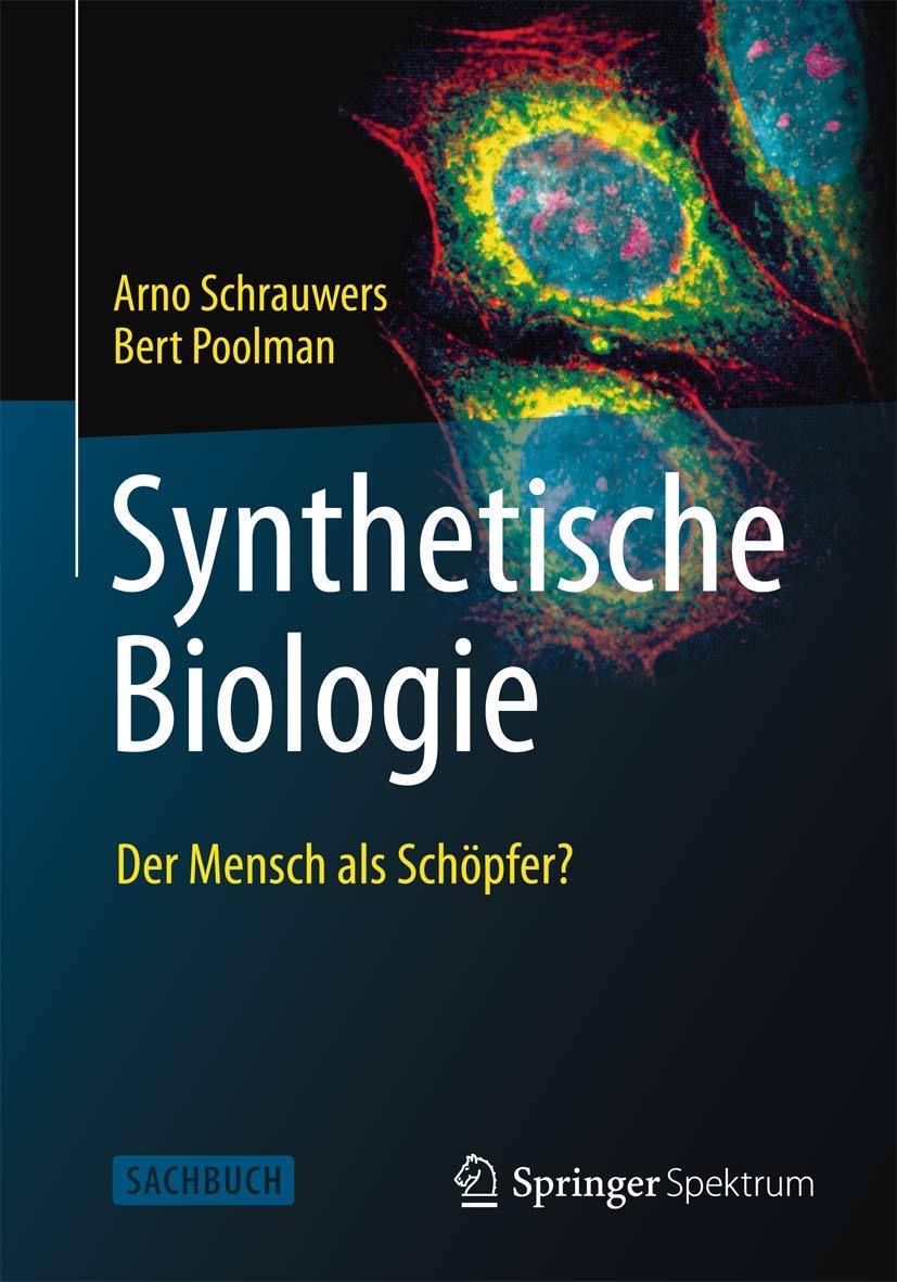 Synthetische Biologie  Der Mensch als Schpfer? (German Edition),Used