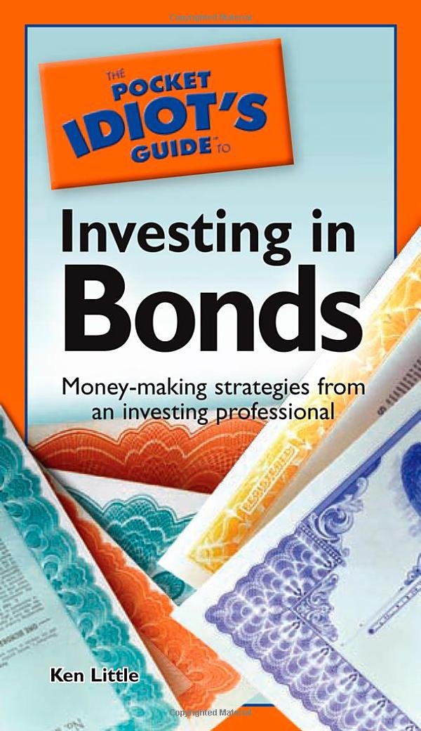 The Pocket Idiot's Guide to Investing in Bonds,Used