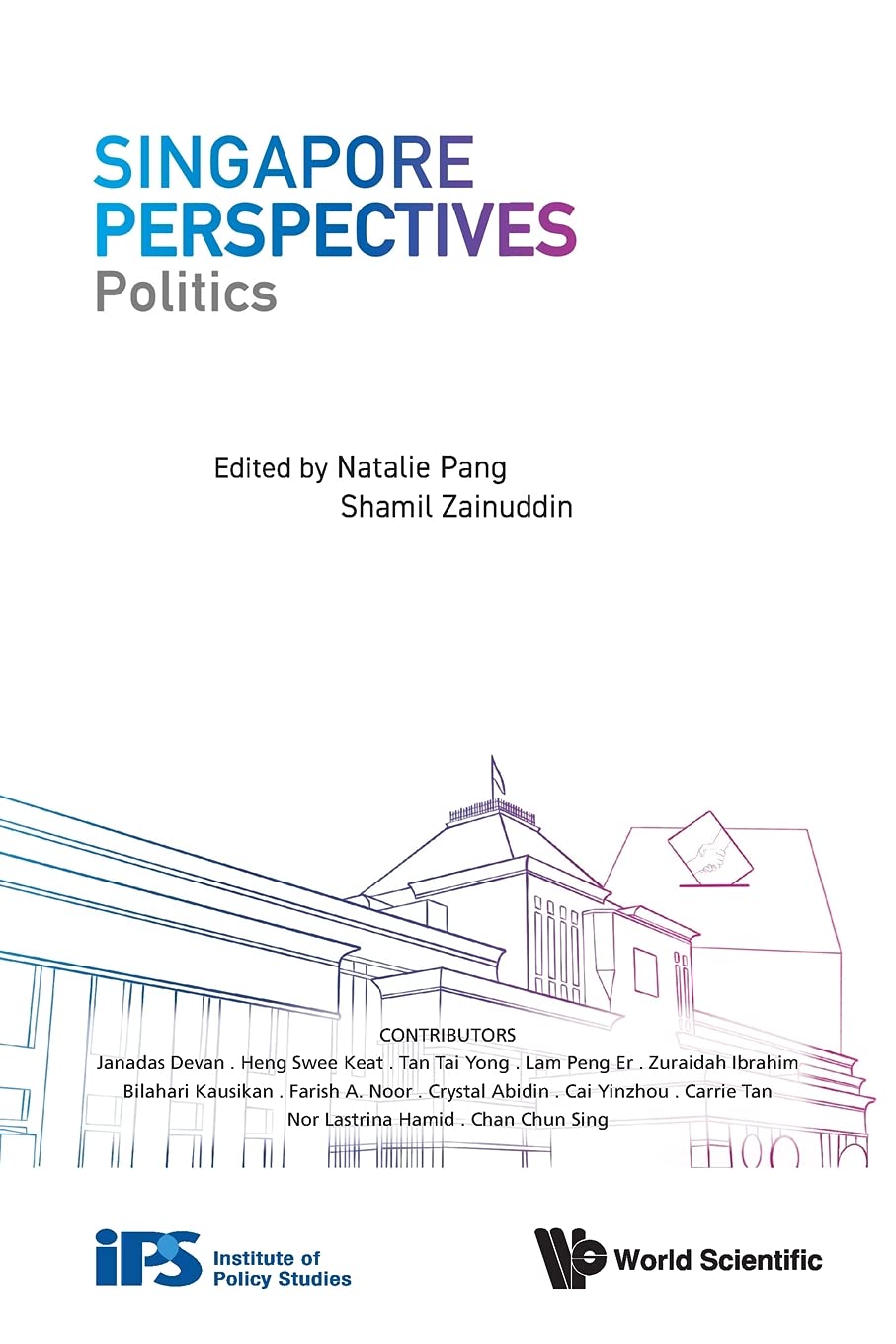 Singapore Perspectives: Politics,Used