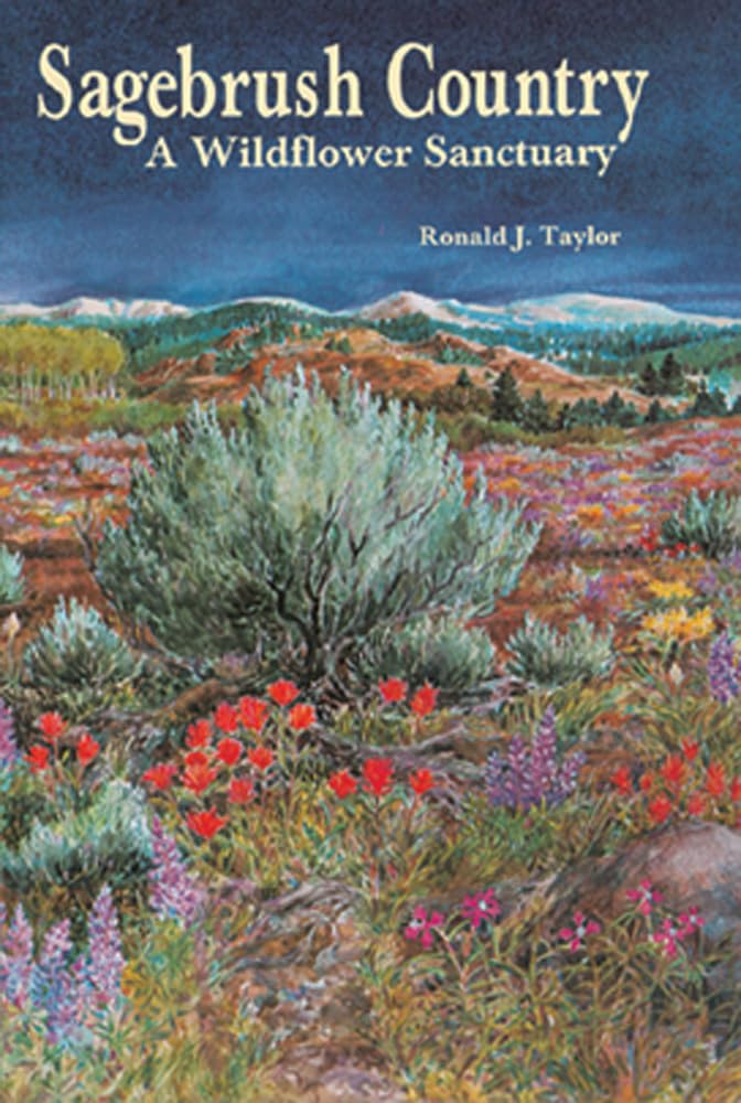 Sagebrush Country: A Wildflower Sanctuary,Used