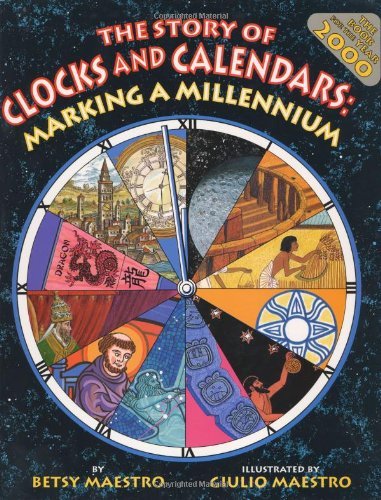 The Story Of Clocks And Calendars : Marking A Millennium,Used