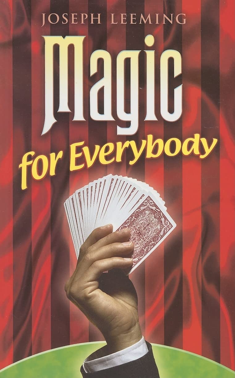 Magic For Everybody (Dover Magic Books)
