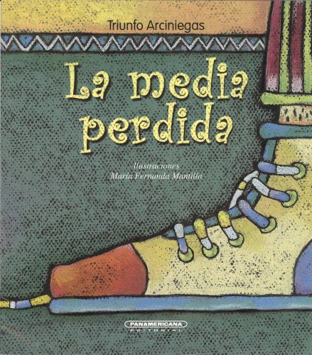 La Media Perdida (Spanish Edition)