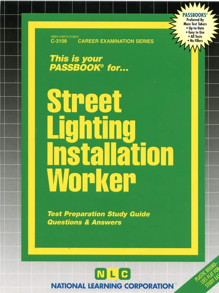 Street Lighting Installation Worker (Career Examination Series),Used