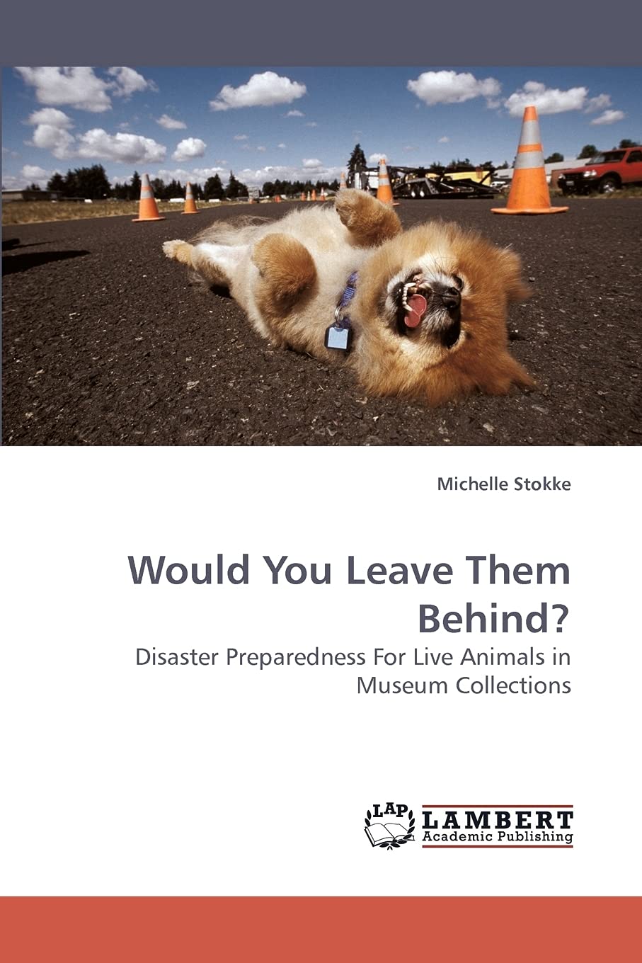Would You Leave Them Behind?: Disaster Preparedness For Live Animals in Museum Collections,Used