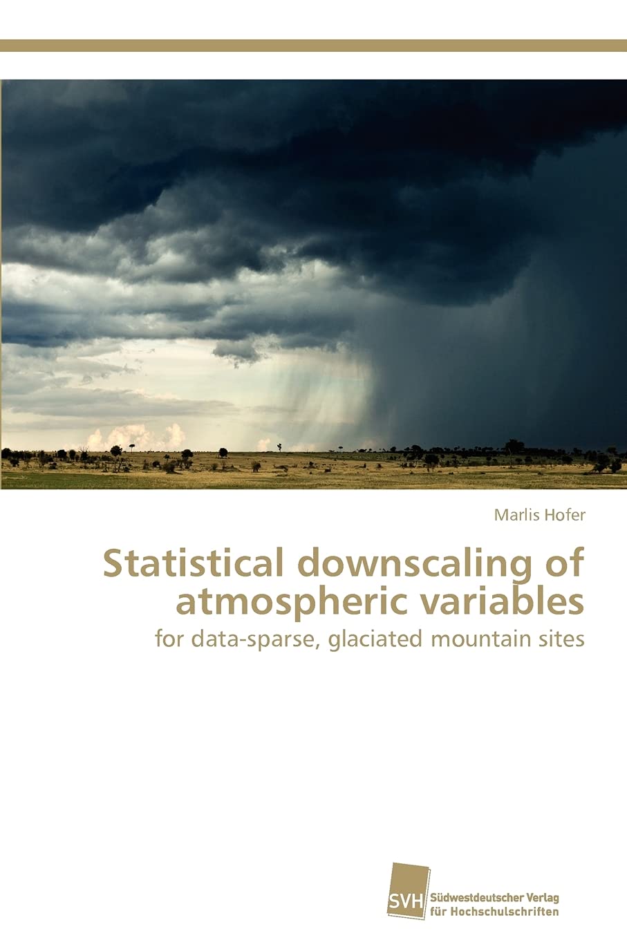 Statistical downscaling of atmospheric variables: for datasparse, glaciated mountain sites,Used