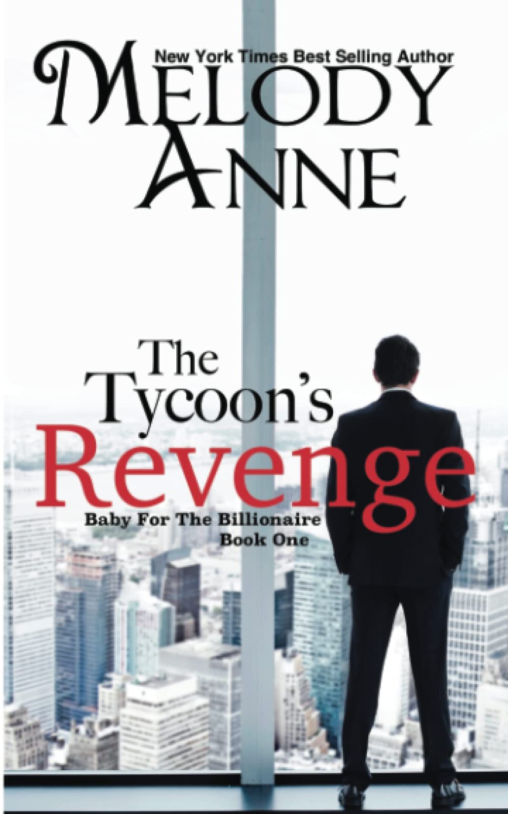 The Tycoon's Revenge: Baby for the Billionaire (The Titans),Used