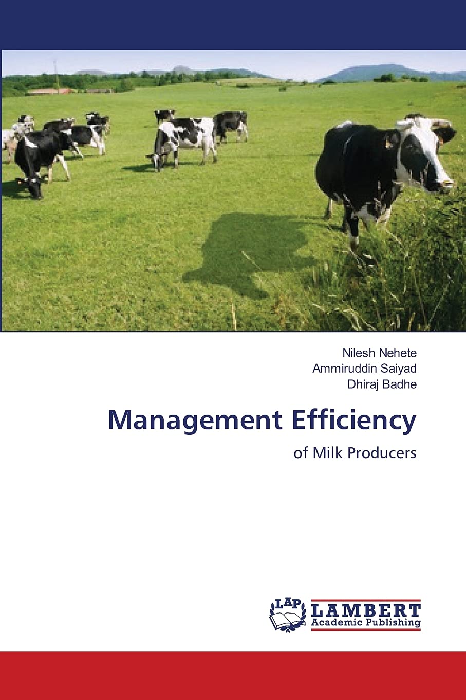 Management Efficiency: of Milk Producers,Used