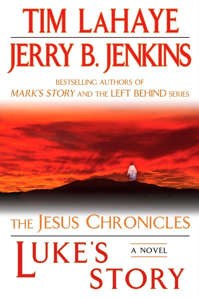 Luke's Story: The Jesus Chronicles,New