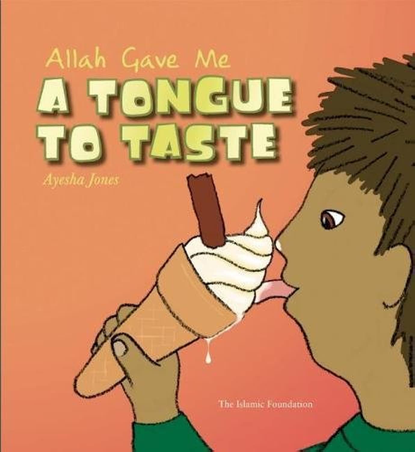 Allah Gave Me a Tongue to Taste (Allah the Maker),Used