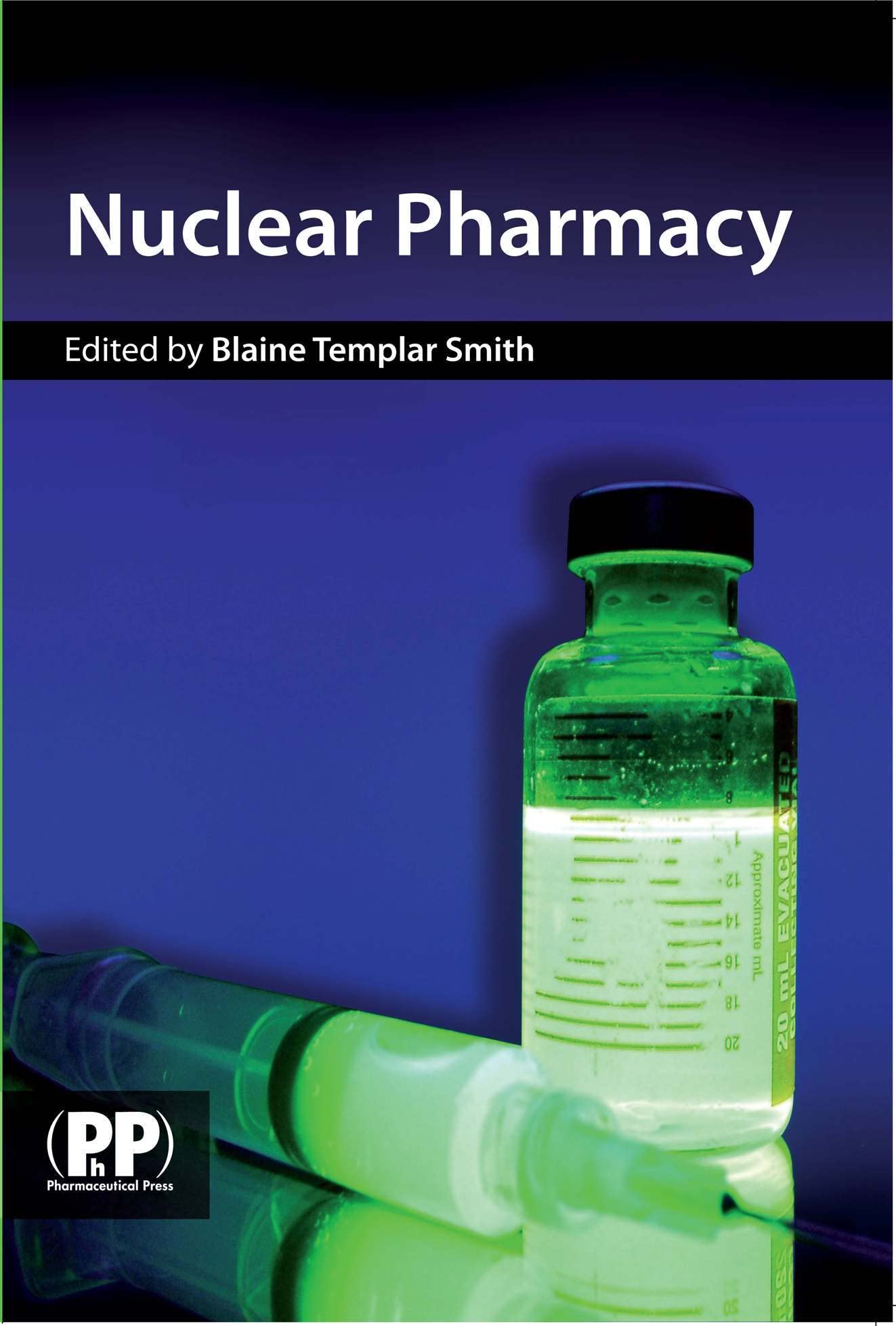 Nuclear Pharmacy: Concepts and Applications,Used