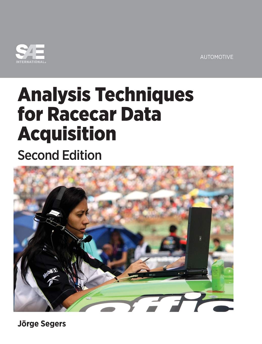 Analysis Techniques for Racecar Data Acquisition, Second Edition,Used