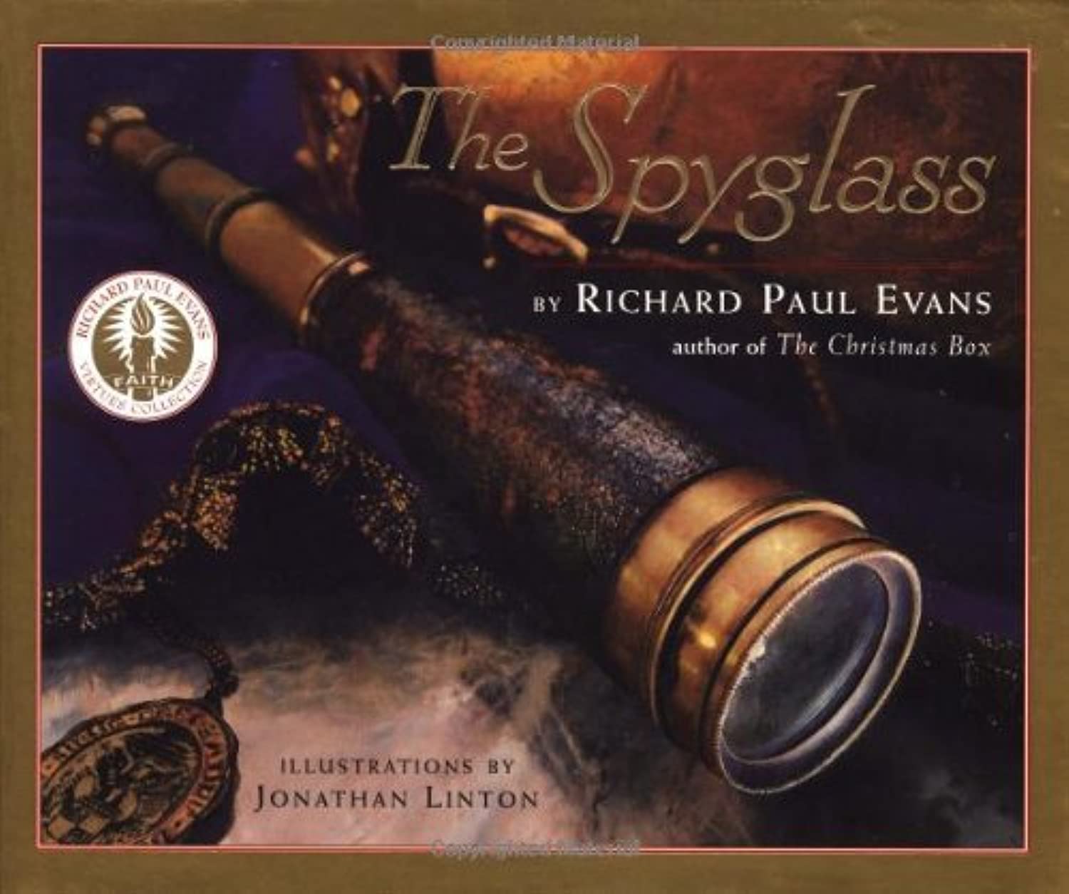 The Spyglass : A Book About Faith,New