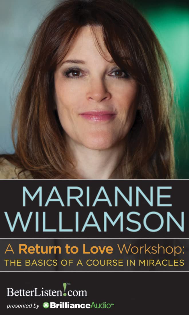 A Return to Love Workshop: The Basics of A Course in Miracles,Used