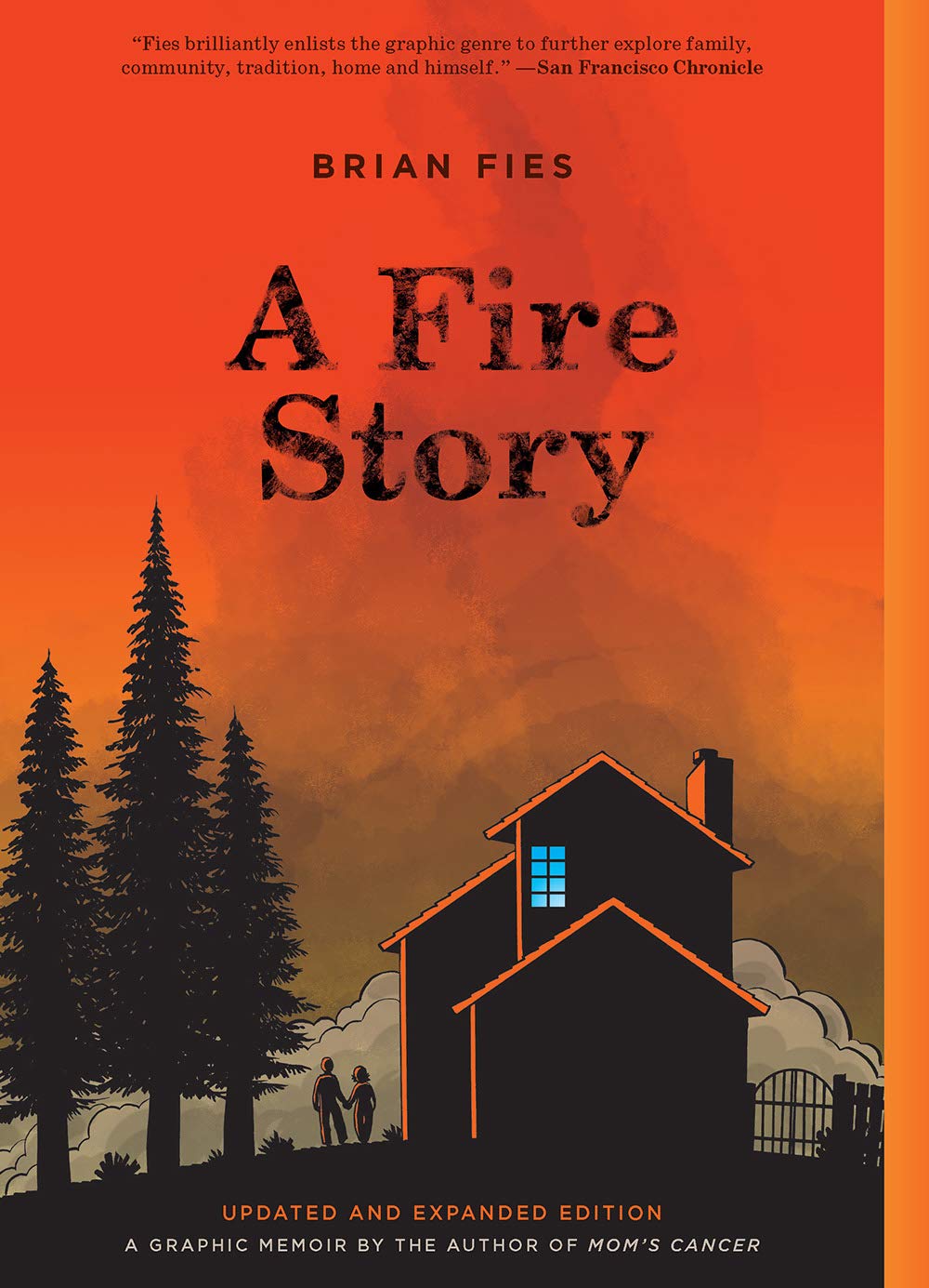 A Fire Story (Updated and Expanded Edition): A Graphic Novel,Used