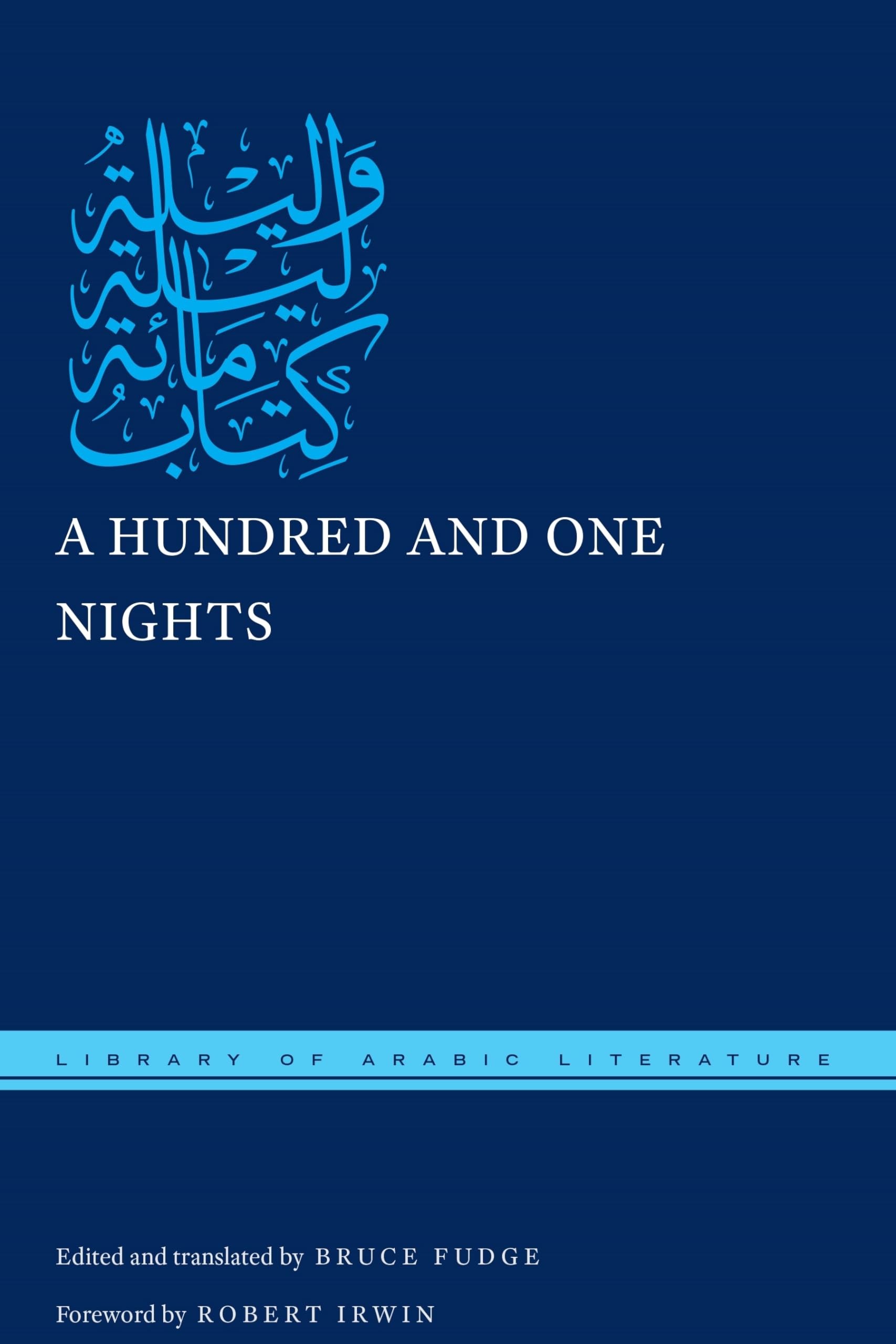 A Hundred And One Nights (Library Of Arabic Literature, 45),Used