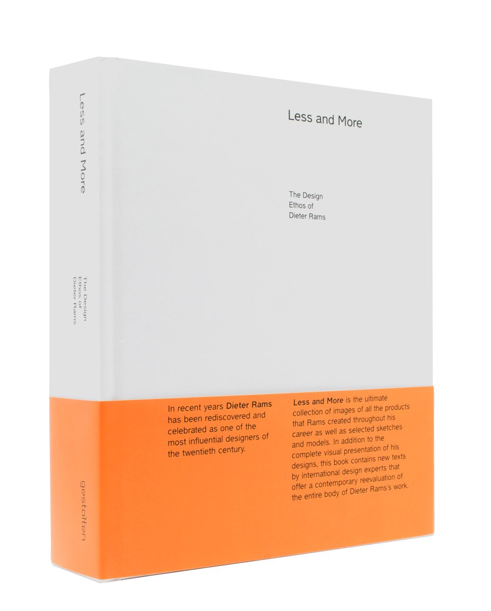 Less And More: The Design Ethos Of Dieter Rams (English And German Edition)
