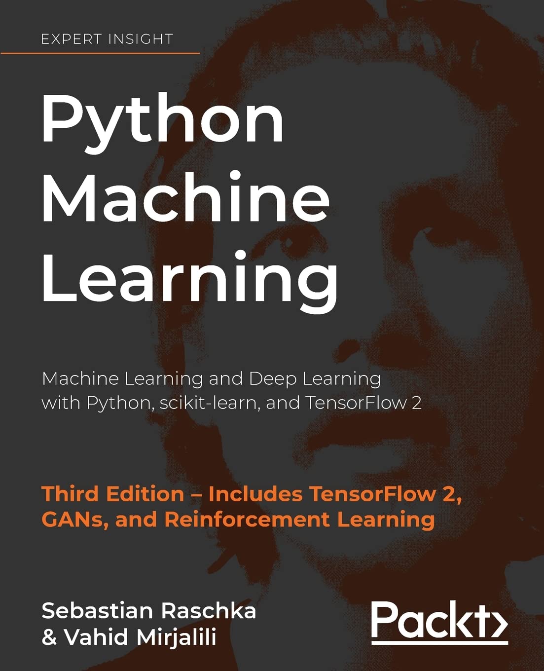 Python Machine Learning: Machine Learning and Deep Learning with Python, scikitlearn, and TensorFlow 2, 3rd Edition,Used