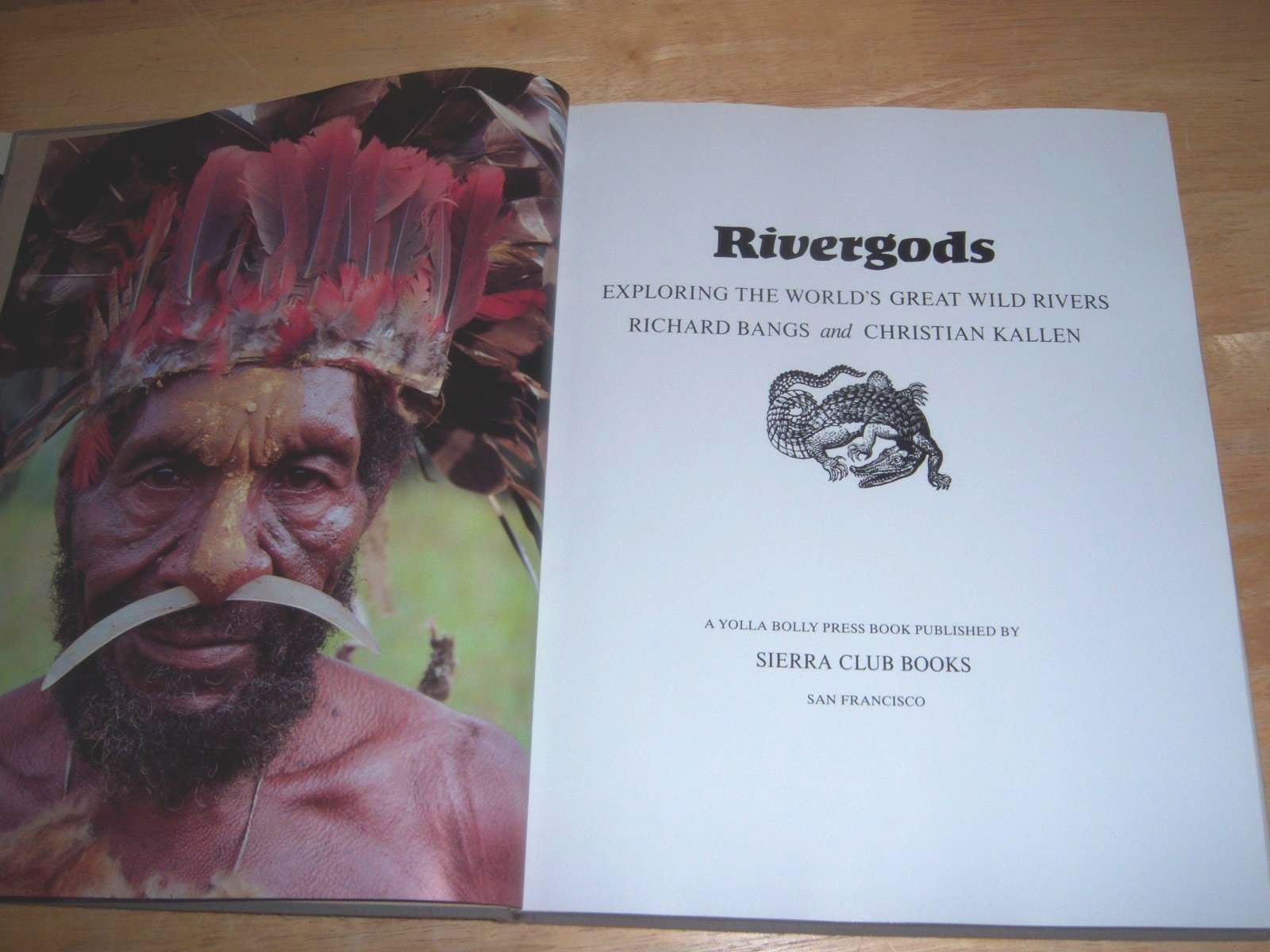 Rivergods: Exploring the World's Great Wild Rivers,Used