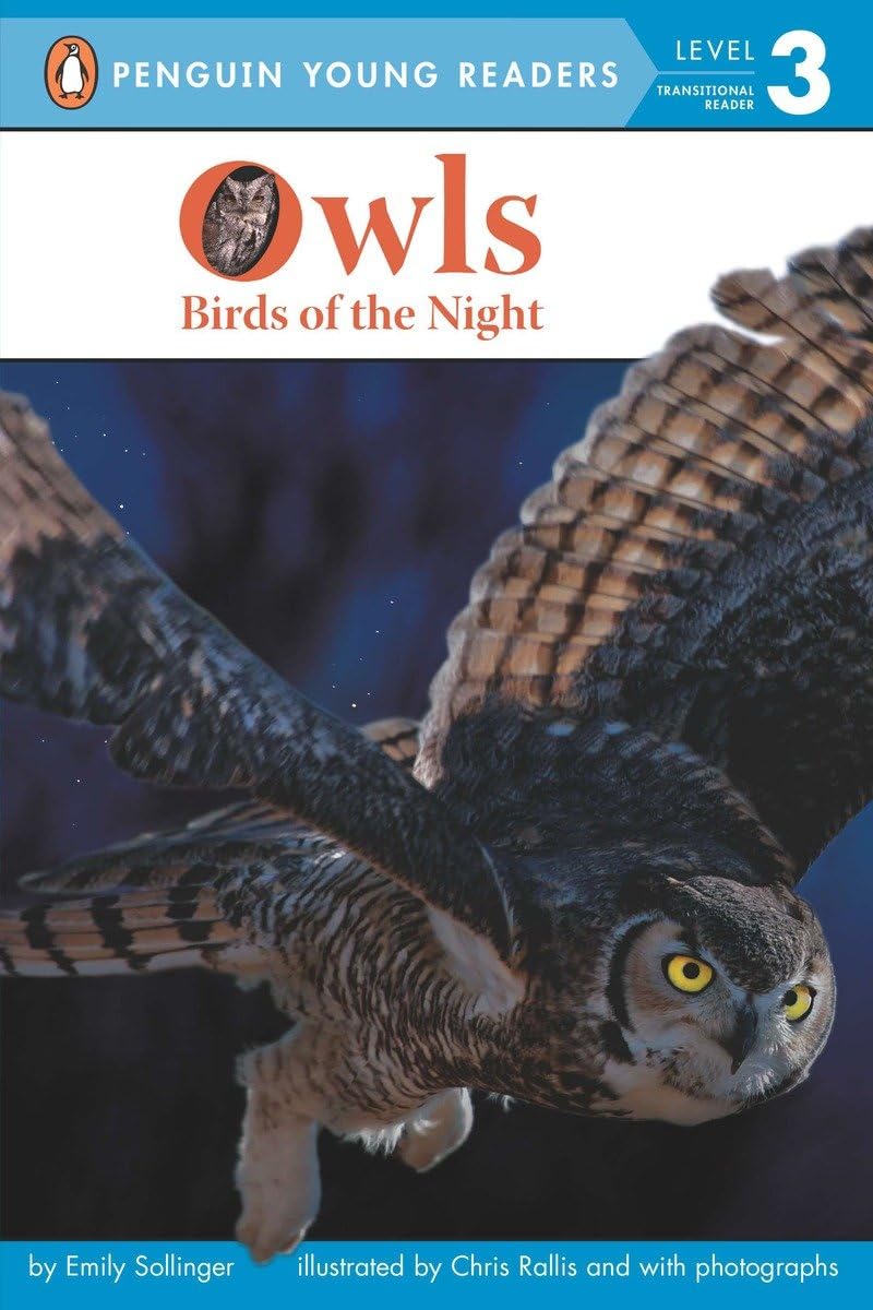 Owls: Birds of the Night (Penguin Young Readers, Level 3),Used