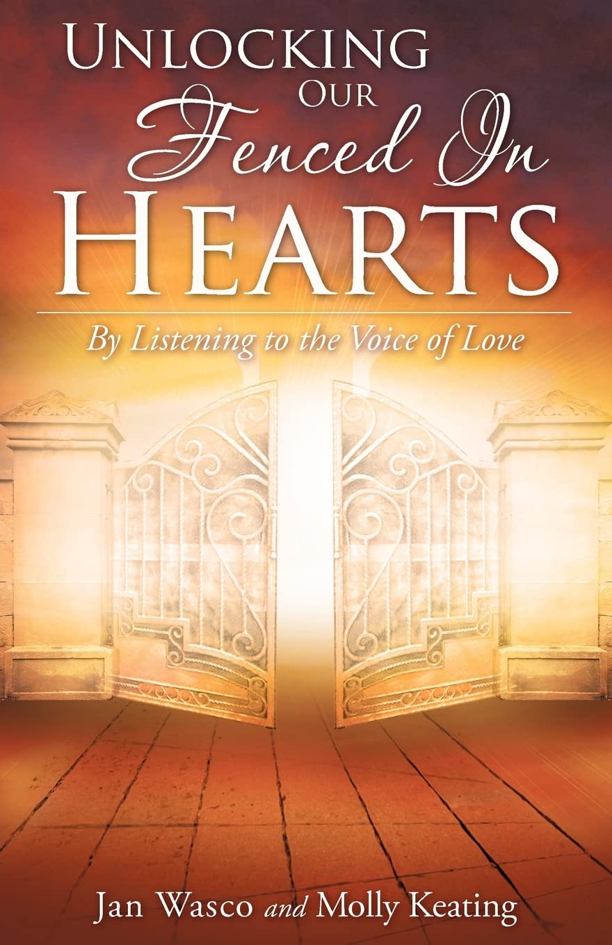 Unlocking Our Fenced In Hearts,New