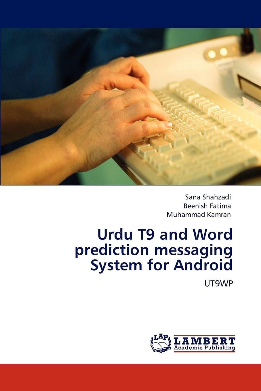 Urdu T9 and Word prediction messaging System for Android: UT9WP,Used